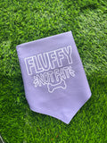 Fluffy not fat lilac tie on Bandana